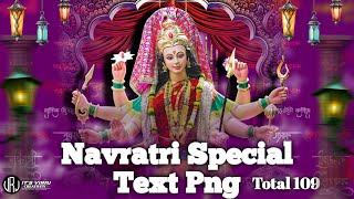 Navratri Special Text Png 💯💥 #navratriThumbnail Navratri thumbnail navratri photo editing 2022 screenshot 2