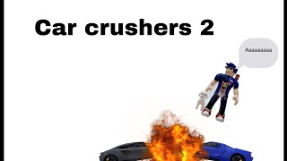 ￼ Я играю car crushers 2￼