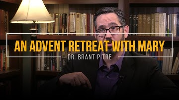 An Advent Retreat with Mary (Intro)
