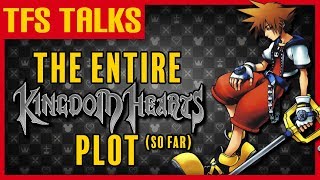 Download lagu Kingdom Hearts Plot Summary - TFS Talks