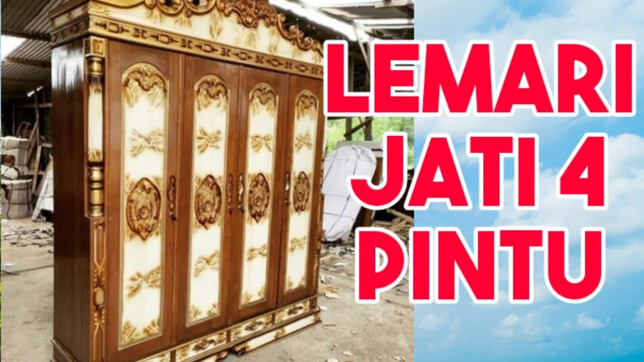  Lemari  Pakaian  Jepara  4 Pintu Mewah  YouTube