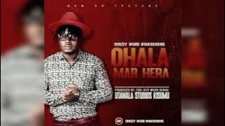 Ohala mar Hera][Denzey wuod Nyakochieng][Utawala Studio