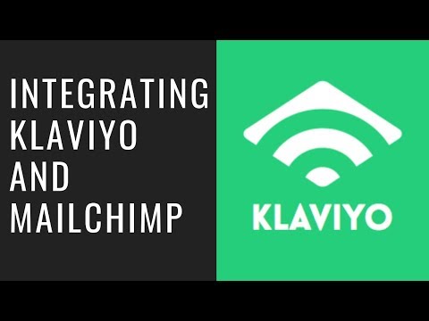 Integrating Klaviyo and Mailchimp