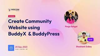Webinar 01 | Topic - Community Website using BuddyX & BuddyPress News