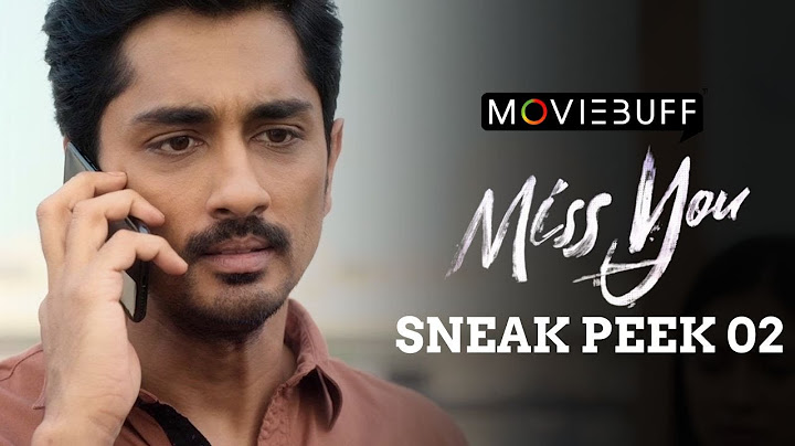 Miss You - Sneak Peek 02 - Telugu | Siddharth, Ashika Ranganath l Ghibran l N.Rajasekar l Samuel M
