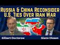 Gilbert Doctorow Russia China Reconsider U S Relations Over Iran War