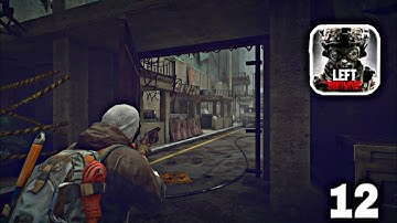 LEFT to SURVIVE • Android IOS • Gameplay Walkthrough - Part12