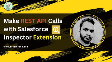 Make REST API Calls with Salesforce Inspector : Complete Tutorial #salesforce #inspector #extension