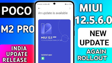 Poco M2 Pro Again Miui 12.5.6.0 Update Rollout Start But Again Rollback 🤦‍♂️ |