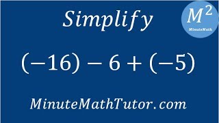 Simplify (-16)-6+(-5)