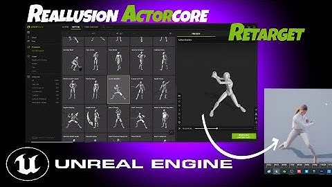 Tutorial for ActorCore & Unreal Engine | Retargeting Free Animation Assets from Reallusion