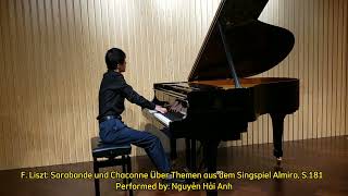 Nguyễn Hải Anh plays F. Liszt: Sarabande und Chaconne über Themen aus dem Singspiel Almira, S.181