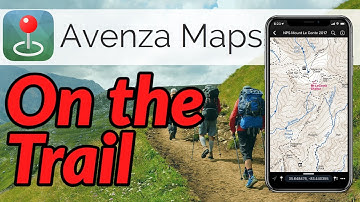 AVENZA MAPS On the Trail // How to use Avenza Maps while hiking
