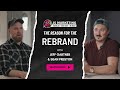 Why We’re Rebranding: The Big Shift