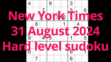 Sudoku solution – New York Times 31 August 2024 Hard level