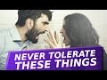 10 Things You Should Never Tolerate in a Relationship