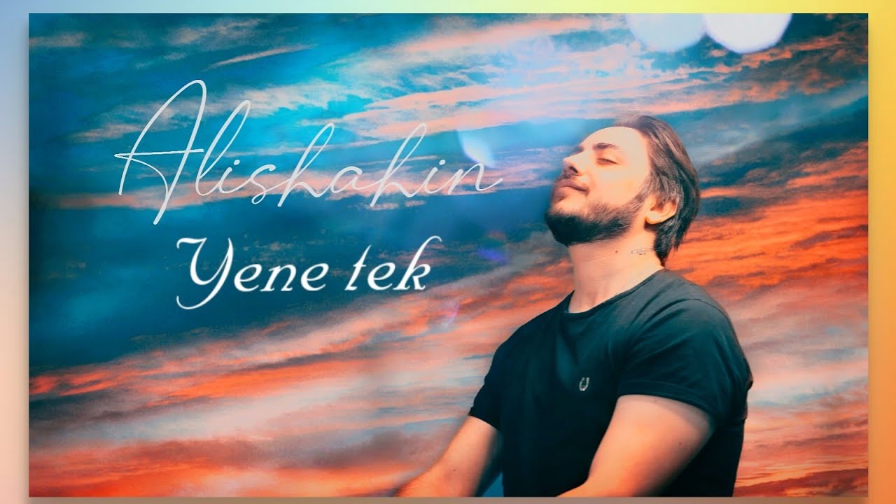 Watch Alişahin - Yene Tek on YouTube Watch Alişahin - Yene Tek on YouTube