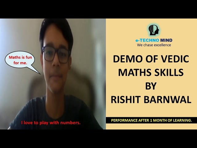 I play with numbers by Rishit (Vedic Maths Demo by Rishit after learning Vedic Maths for 1 month).