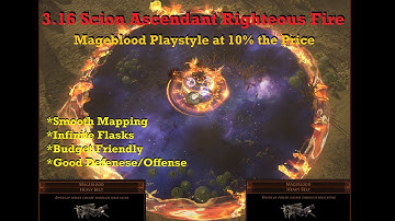 [3.16] Scion Ascendant Righteous Fire - Budget Mageblood with BIG AOE