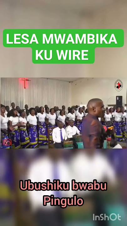 LESA MWAMBIKA KU WIRE #UCZ