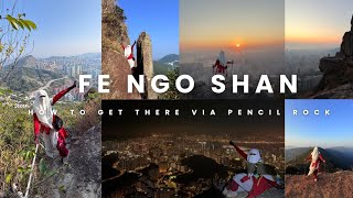 FE NGO SHAN HIKE VIA SUICIDE CLIFF , PENCIL ROCK || KOWLOON PEAK || NIGHT VIEW || HOW TO GET THERE