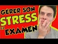 GÉRER LE STRESS PENDANT LES EXAMENS - 4 SOLUTIONS - MATHRIX