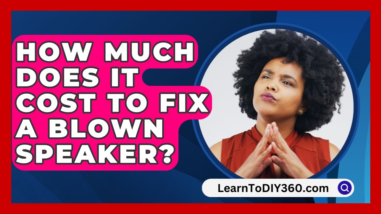 How Much Does It Cost to Fix a Car Speaker: Budget Tips