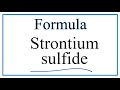 Strontium Sulfide and Ionic Charges