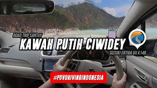 Naik Ke Kawah Putih Ciwidey - POV Driving Indonesia - Suzuki Ertiga GX K14B