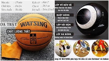 Bóng Rổ Da Lộn Size 7 Chính Hãng WATSING Da Chống Mòn Siêu Bền Thích Hợp Chơi Sân Bóng Rổ Ngoài Trời