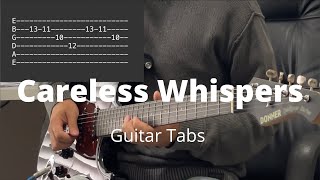 Careless whispers by George Michael | Guitar  Tabs