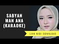 Sabyan - Man Ana (Karaoke/Midi Download)