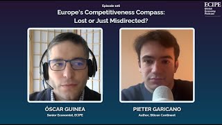 Europe's Competitiveness Compass – Lost or Just Misdirected with Pieter Garicano