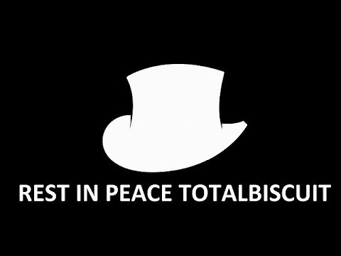 TotalBiscuit (John Bain) passed away (Also 8 core coffelake)