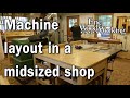 Machine layout in a midsized shop with Mike Korsak