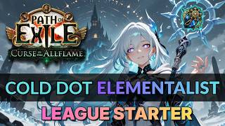 [PoE 3.29] BUFF Wintertide Brand Cold Dot Elementalist League Starter Guide | Curse of the Allflame