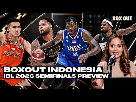 IBL 2026 SEMIFINALS PREVIEW | BOX OUT SPECIAL