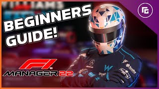 MAXING Your START! F1 Manager 2022 Beginner's Guide!