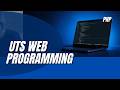 UTS WEB PROGRAMMING PRACTICUM