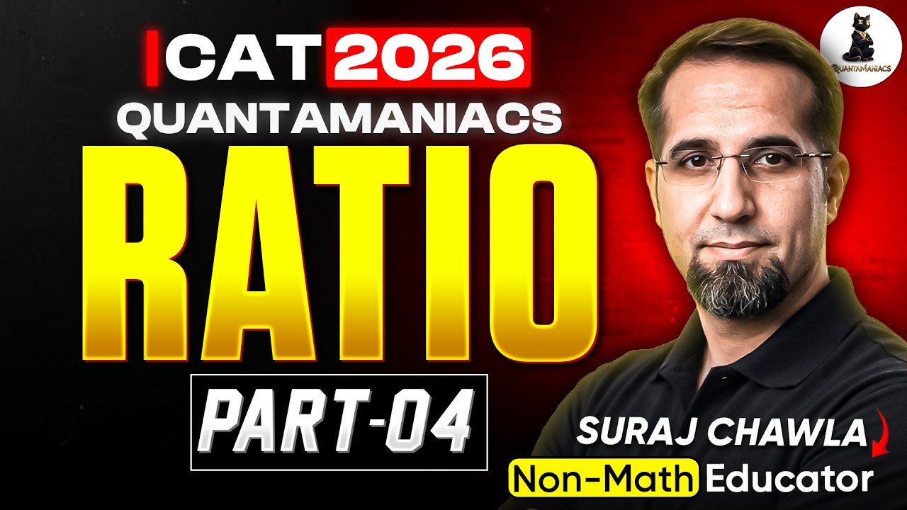 Ratio Part 04- Quants for CAT 2026 | Arithmetic | Quantamaniacs by ...