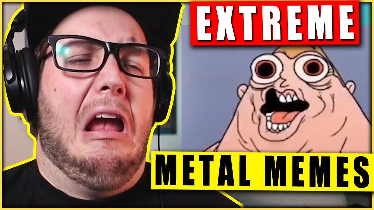 Heavy METAL MEMES (TRY NOT TO LAUGH or CRINGE) Reaction!! YouTube