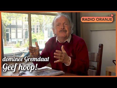 dominee Gremdaat: Geef hoop!