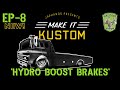 COE Ramp Truck EP-8 Fabricating Under Floor Hydro Boost Brake System That Tilts w The Cab