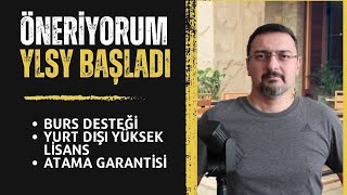 ÖNERİYORUM. YLSY BAŞVURUSU BAŞLADI. BURS, YURT DIŞI YÜKSEK LİSANS VE ATAMA GARANTİLİ, MEB YLSY BURS