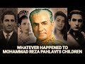 What Happened to the Shah's 5 Children? 🇮🇷