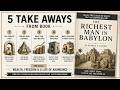 THE RICHEST MAN IN BABYLON SUMMARY (BY GEORGE S CLASON)