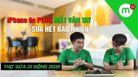 Thay vân tay iphone 6 plus bao nhiêu tiền năm 2024