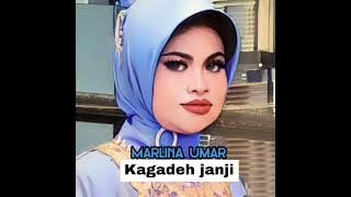 MARLINA UMAR - KAGADEH JANJI
