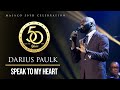 Darius Paulk - &quot;Speak To My Heart&quot; (Malaco 50th Celebration)