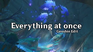 Everything at once - Genshin Edition - With Lyrics Thumb